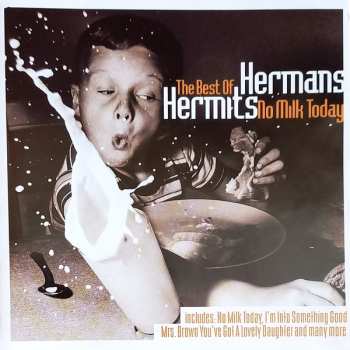Album Herman's Hermits: The Best Of Hermans Hermits - No Milk Today