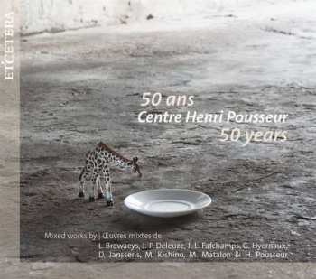 2CD Various: Centre Henri Pousseur - 50 Years