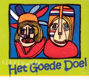 CD Het Goede Doel: Gekkenwerk