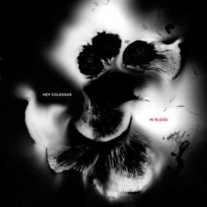 CD Hey Colossus: In Blood