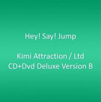 2CD Hey! Say! Jump: Kimi Attraction /ltd Cd+dvd Deluxe Version B