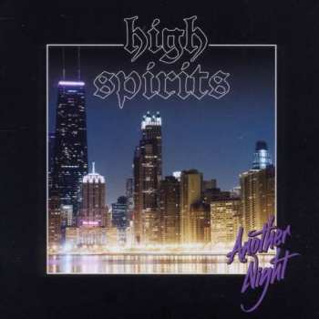 CD High Spirits: Another Night