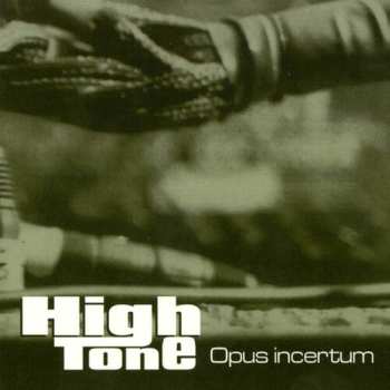 CD High Tone: Opus Incertum