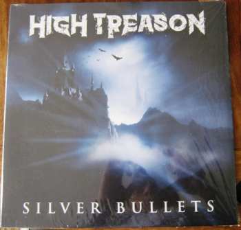 LP High Treason: Silver Bullets