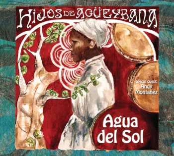 CD Hijos De Agueybana: Agua Del Sol