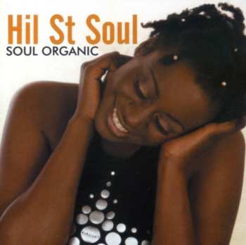 CD Hil St Soul: Soul Organic