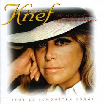 Album Hildegard Knef: Für Mich Soll's Rote Rosen Regnen