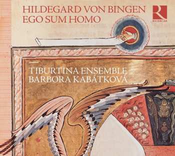 Album Hildegard Von Bingen: Ego Sum Homo