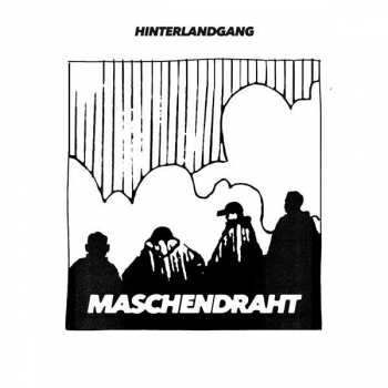 LP Hinterlandgang: Maschendraht