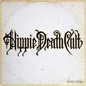 LP Hippie Death Cult: Circle Of Days
