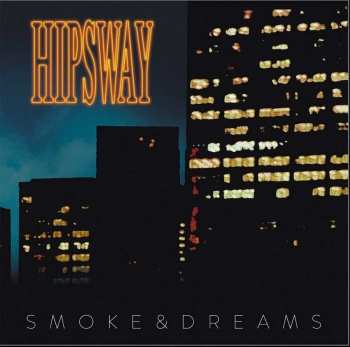CD Hipsway: Smoke & Dreams