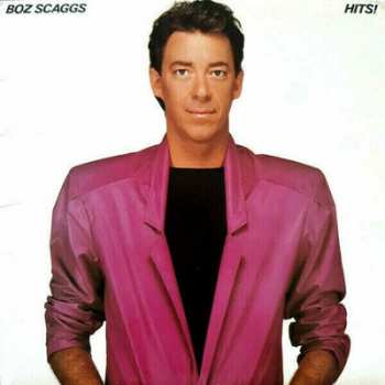 LP Boz Scaggs: Hits!