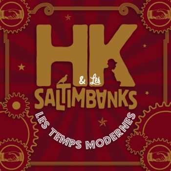 Album HK & Les Saltimbanks: Les Temps Modernes