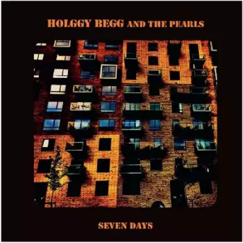 Holggy Begg: Seven Days