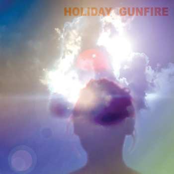 CD Holiday Gunfire: Holiday Gunfire LTD