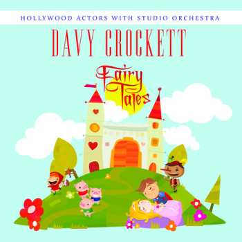 CD Hollywood Actors With Studio Orchestra: Davy Crockett