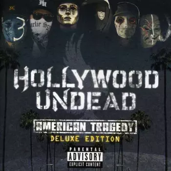 Hollywood Undead: American Tragedy