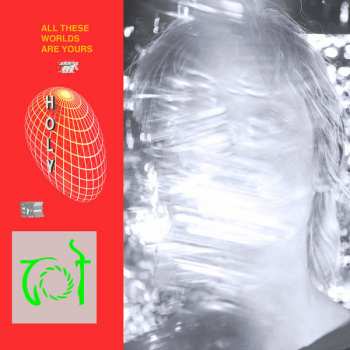 Album HOLY: All These Worlds Are Yours