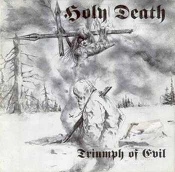 CD Holy Death: Triumph Of Evil?