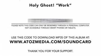 LP Holy Ghost!: Work