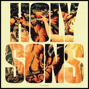LP Holy Sons: In The Garden
