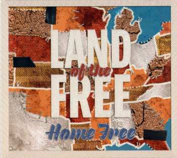 CD Home Free: Land Of The Free