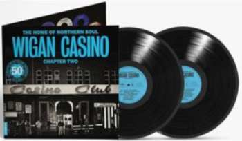 Album Home Of Northern Soul: Wigan Casino Chapter 2: Home Of Northern Soul: Wigan Casino Chapter 2
