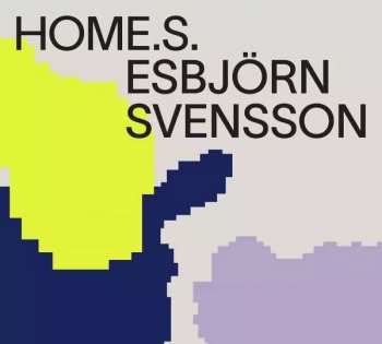 LP Esbjörn Svensson: HOME.S. - Esbjörn Svensson Solo