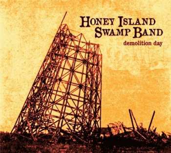 CD Honey Island Swamp Band: Demolition Day