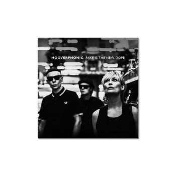 CD Hooverphonic: Fake Is The New Dope DIGI