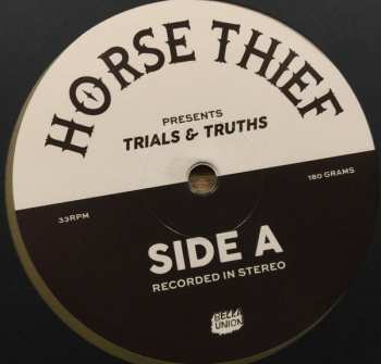 LP Horse Thief: Trials & Truths LTD | CLR
