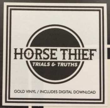LP Horse Thief: Trials & Truths LTD | CLR