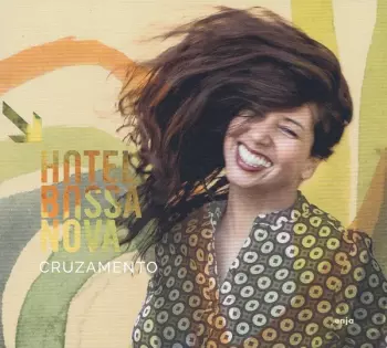 Hotel Bossa Nova: Cruzamento