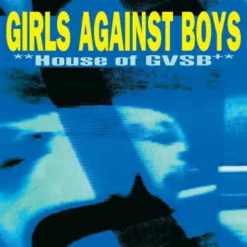 **House Of GVSB**