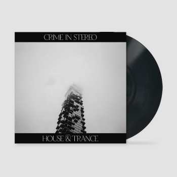 LP Crime In Stereo: House & Trance
