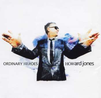CD Howard Jones: Ordinary Heroes