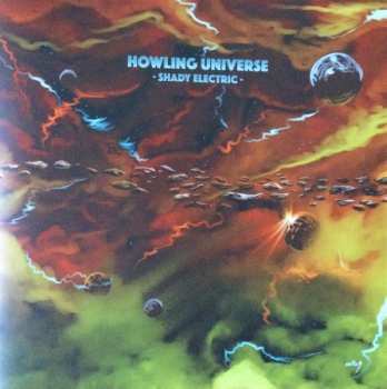Album Howling Universe: Shady Electric