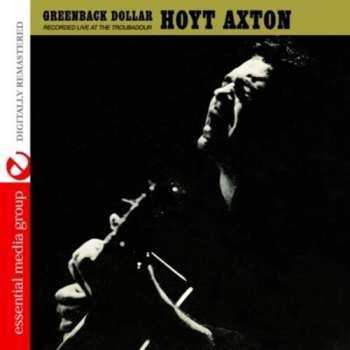 Album Hoyt Axton: Greenback Dollar