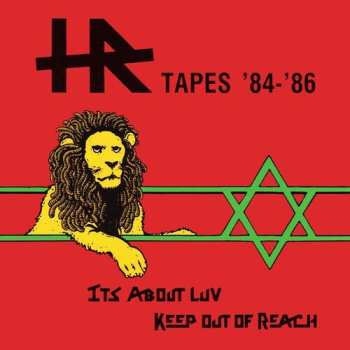 Album H.R.: HR Tapes '84-'86 - It's About Luv / Keep Out Of Reach