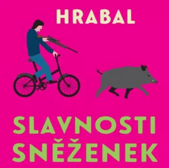 Pavel Soukup: Hrabal: Slavnosti sněženek