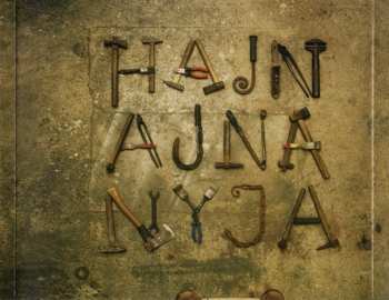 CD Hrdza: HAJNAJNANYJA