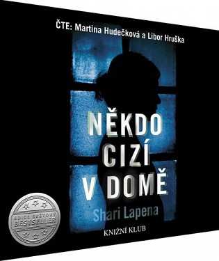 CD Hudečková Martina / Lapena Shari Hruška Libor: Někdo Cizí V Domě