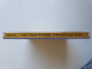 CD Hugh Hopper: A Remark Hugh Made