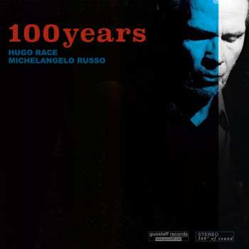 LP Hugo Race: 100 Years