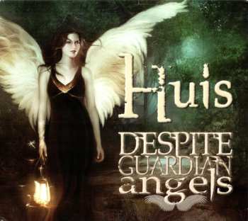 CD Huis: Despite Guardian Angels