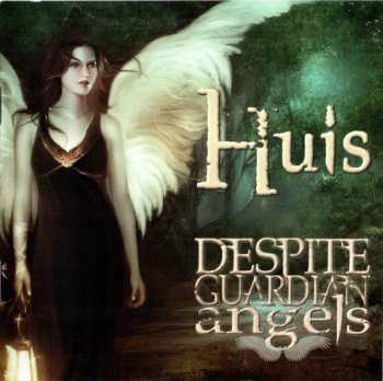 CD Huis: Despite Guardian Angels