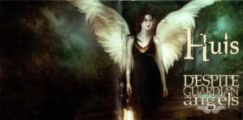 CD Huis: Despite Guardian Angels