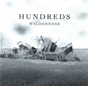 LP/CD Hundreds: Wilderness DLX