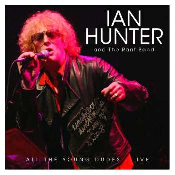Album Hunter,ian: All The Young Dudes: Live