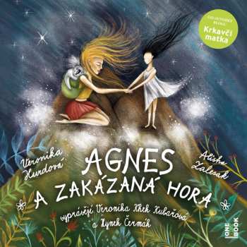 Album Hurdová Veronika: Agnes A Zakázaná Hora